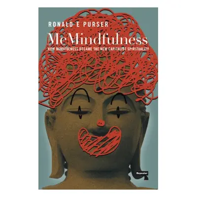 McMindfulness - Purser, Ronald