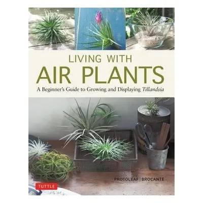 Living with Air Plants - Kashima, Yoshiharu a Matsuda, Yukihiro