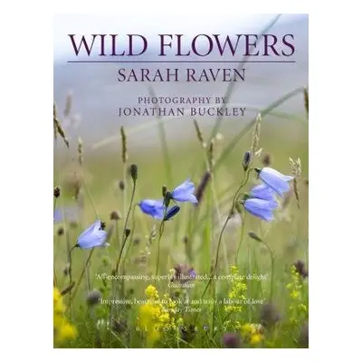 Sarah Raven's Wild Flowers - Raven, Sarah