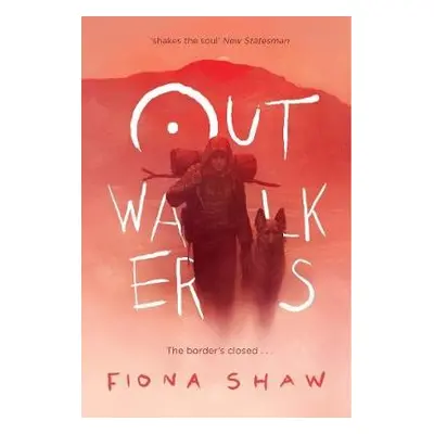 Outwalkers - Shaw, Fiona