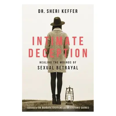 Intimate Deception - Keffer, Dr. Sheri