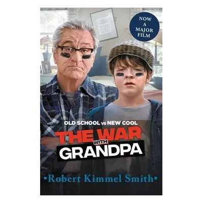 War with Grandpa - Smith, Robert Kimmel