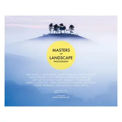 Masters of Landscape Photography