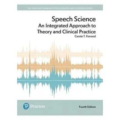 Speech Science - Ferrand, Carole