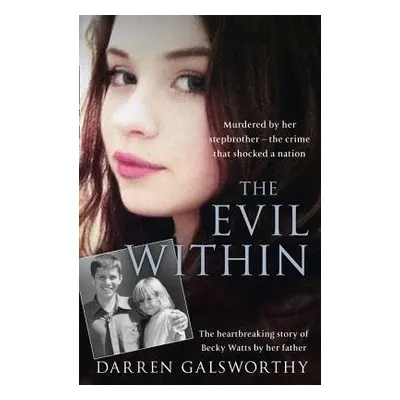 Evil Within - Galsworthy, Darren