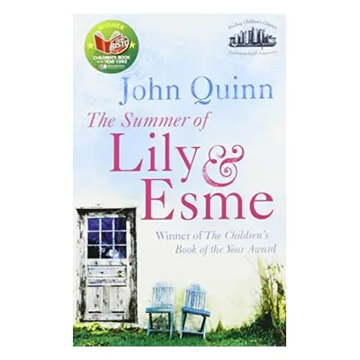 SUMMER OF LILY AND ESME - QUINN, JOHN