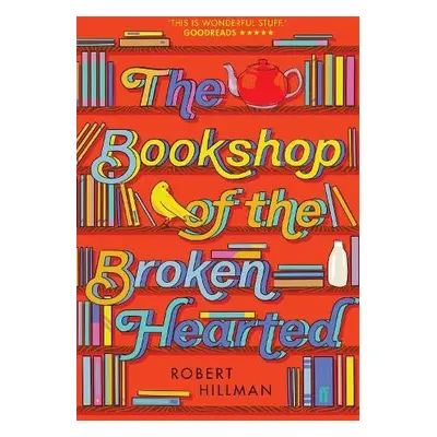 Bookshop of the Broken Hearted - Hillman, Robert