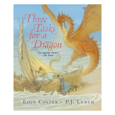 Three Tasks for a Dragon - Colfer, Eoin