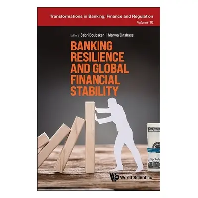 Banking Resilience And Global Financial Stability