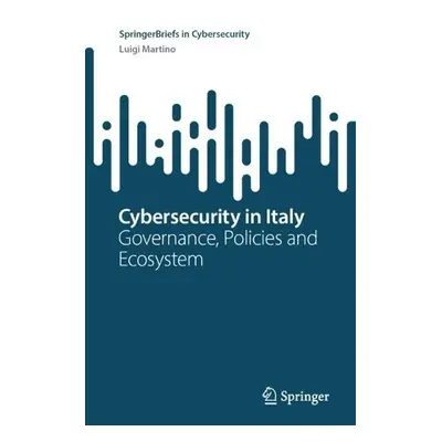 Cybersecurity in Italy - Martino, Luigi