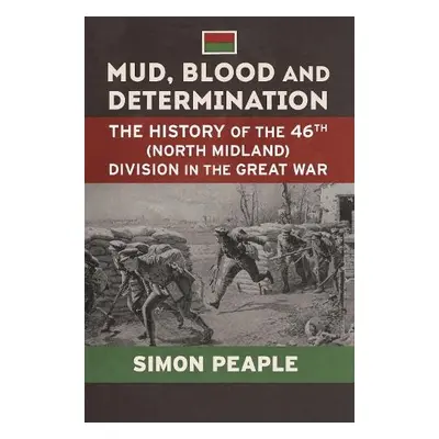 Mud Blood and Determination - Peaple, Simon