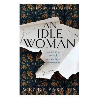 Idle Woman - Parkins, Wendy