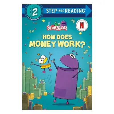 How Does Money Work? - Emmons, Scott