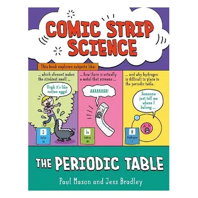 Comic Strip Science: The Periodic Table - Mason, Paul