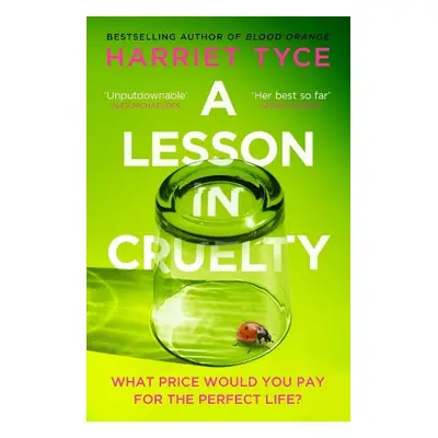 Lesson in Cruelty - Tyce, Harriet