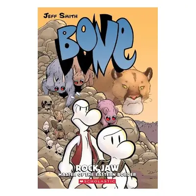 Bone #5: Rock Jaw - Smith, Jeff