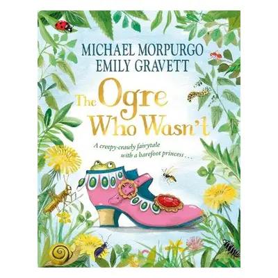 Ogre Who Wasn't - Morpurgo, Michael