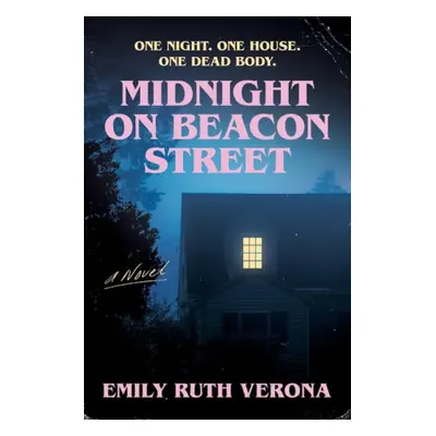 Midnight on Beacon Street - Verona, Emily Ruth