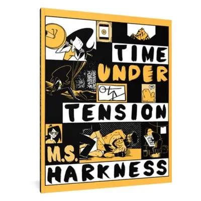 Time Under Tension - Harkness, M.S.