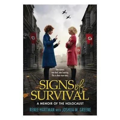 Signs of Survival - Hartman, Renee a Greene, Joshua M.