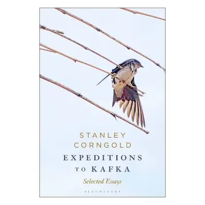 Expeditions to Kafka - Corngold, Professor or Dr. Stanley (Princeton University, USA)