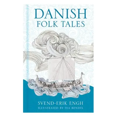 Danish Folk Tales - Engh, Svend-Erik