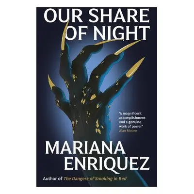 Our Share of Night - Enriquez, Mariana