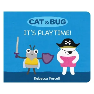 Cat a Bug: It's Playtime! - Purcell, Rebecca