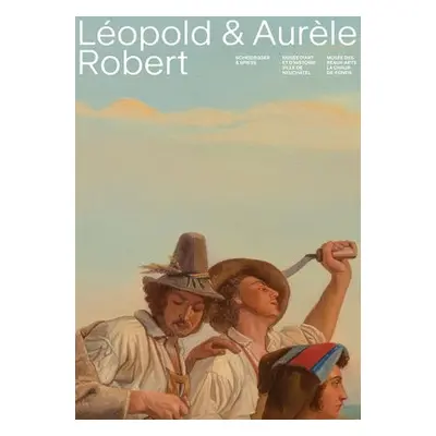 Leopold et Aurele Robert