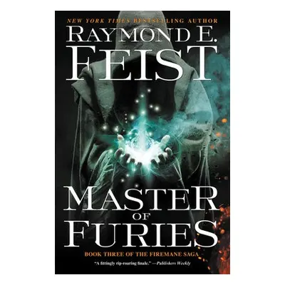 Master of Furies - Feist, Raymond E.