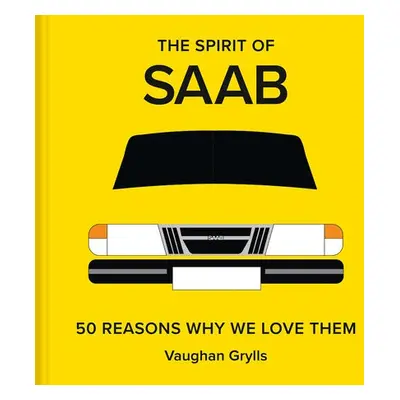 Spirit of Saab - Grylls, Vaughan