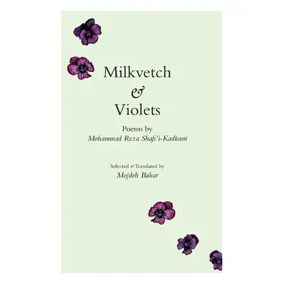 Milkvetch a Violets