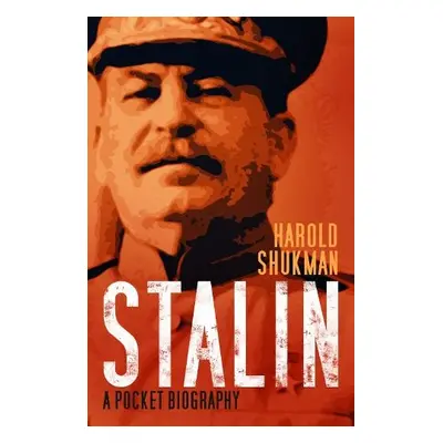 Stalin - Shukman, Harold