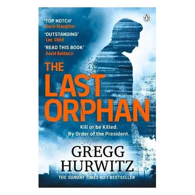 Last Orphan - Hurwitz, Gregg