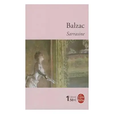 Sarrasine - Balzac, Honore de