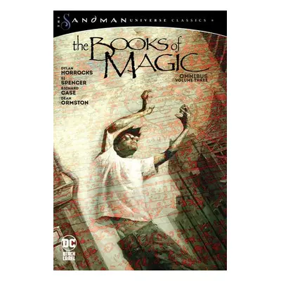 Books of Magic Omnibus Vol. 3 (The Sandman Universe Classics) - Horrocks, Dylan a Spencer, Si