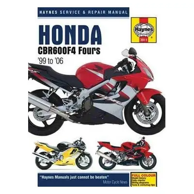 Honda CBR600F4 Fours (99 - 06) - Haynes Publishing