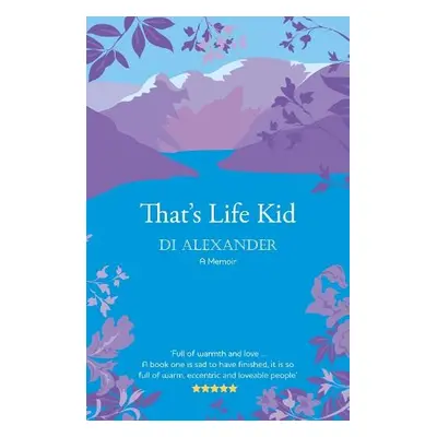 That's Life Kid - Alexander, Diana