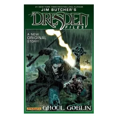 Jim Butcher's Dresden Files: Ghoul Goblin - Butcher, Jim a Powers, Mark