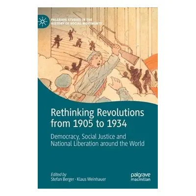 Rethinking Revolutions from 1905 to 1934