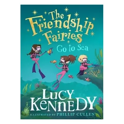 Friendship Fairies Go to Sea - Kennedy, Lucy