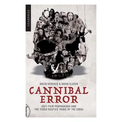 Cannibal Error - Kerekes, David a Slater, David