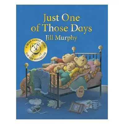 Just One of Those Days - Murphy, Jill