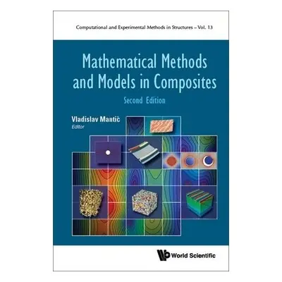 Mathematical Methods And Models In Composites