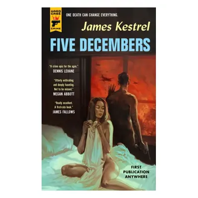 Five Decembers - Kestrel, James