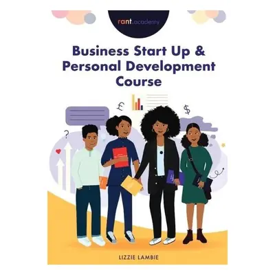 Business Start Up a Personal Development Course - Lambie, Lizzie