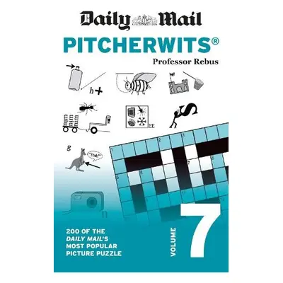 Daily Mail Pitcherwits Volume 7 - The Daily Mail DMG Media Ltd a Daily Mail