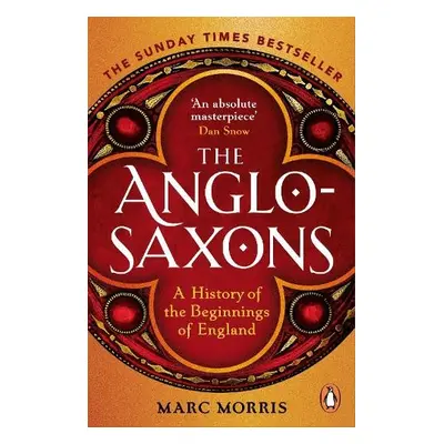 Anglo-Saxons - Morris, Marc