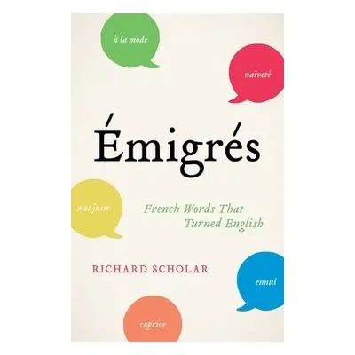 Emigres - Scholar, Richard