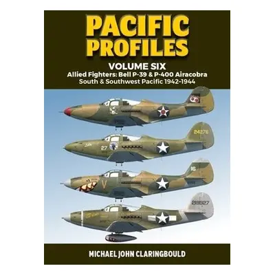 Pacific Profiles Volume Six - Claringbould, Michael